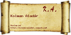 Kolman Aladár névjegykártya